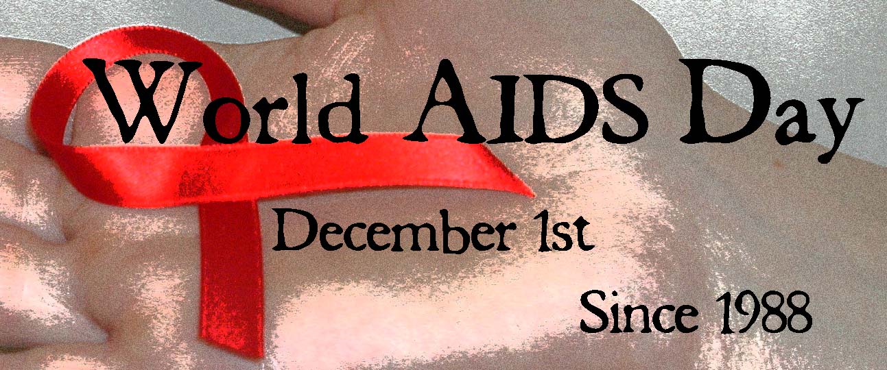 Today Is World AIDS Day