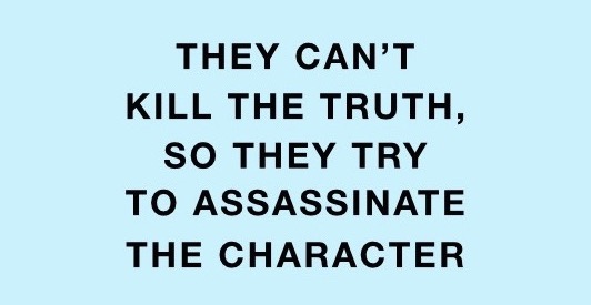 Commentary: Effect Of Character Assassination