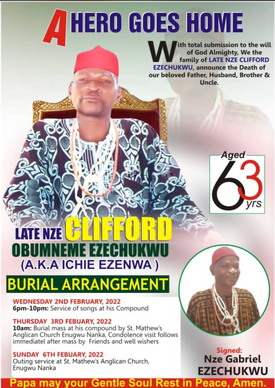 Commentary: Biography Of Nze Clifford Ezechukwu (Ichie Ezenwa)