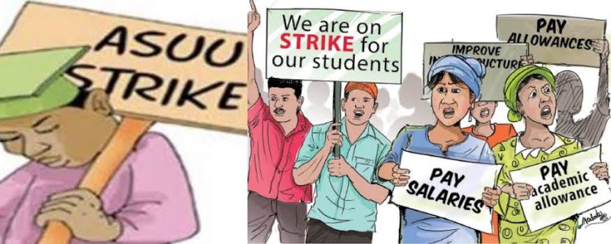 THE MALADY OF THE ONGOING ASUU’ STRIKE