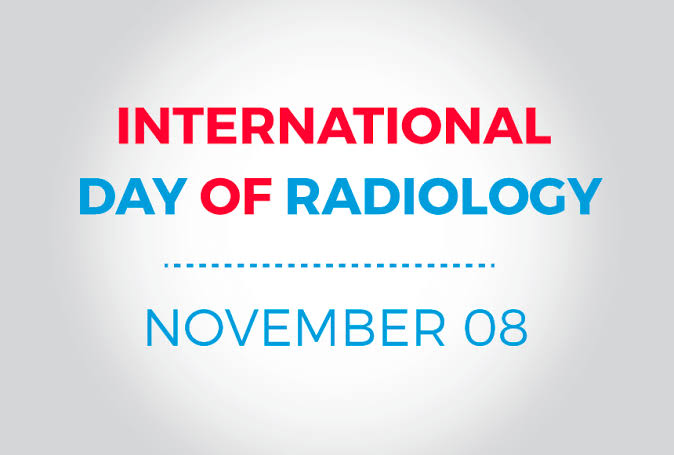 INTERNATIONAL DAY OF RADIOLOGY