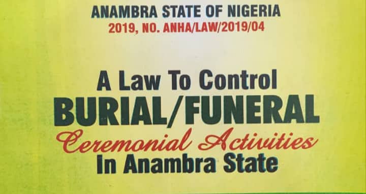 ANAMBRA BURIAL LAW, RULE OF LAW AND DECENCY