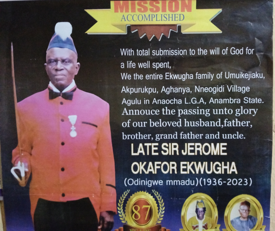 LIFE AND TIME OF LATE SIR. JEROME OKAFOR EKWUGHA