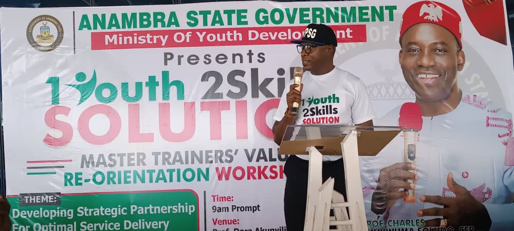 One Youth Two Skills : Anambra State Govt Organizes Master Trainers’ Value Re-Orientation Workshop