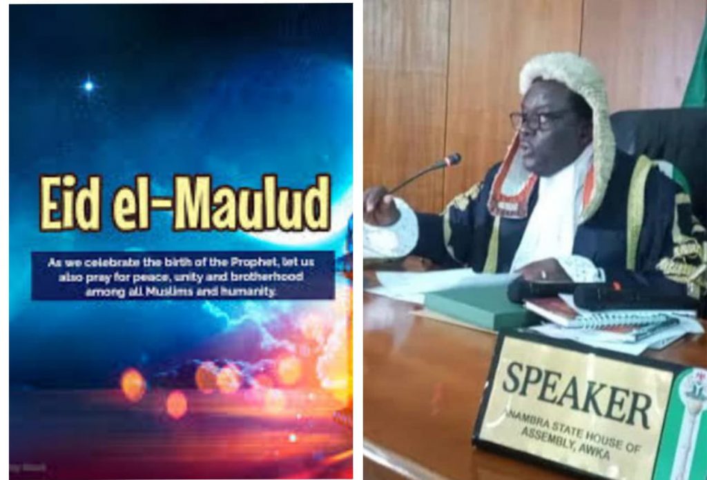 Eid-El-Maulud :  Anambra State Assembly Speaker Felicitates Muslims