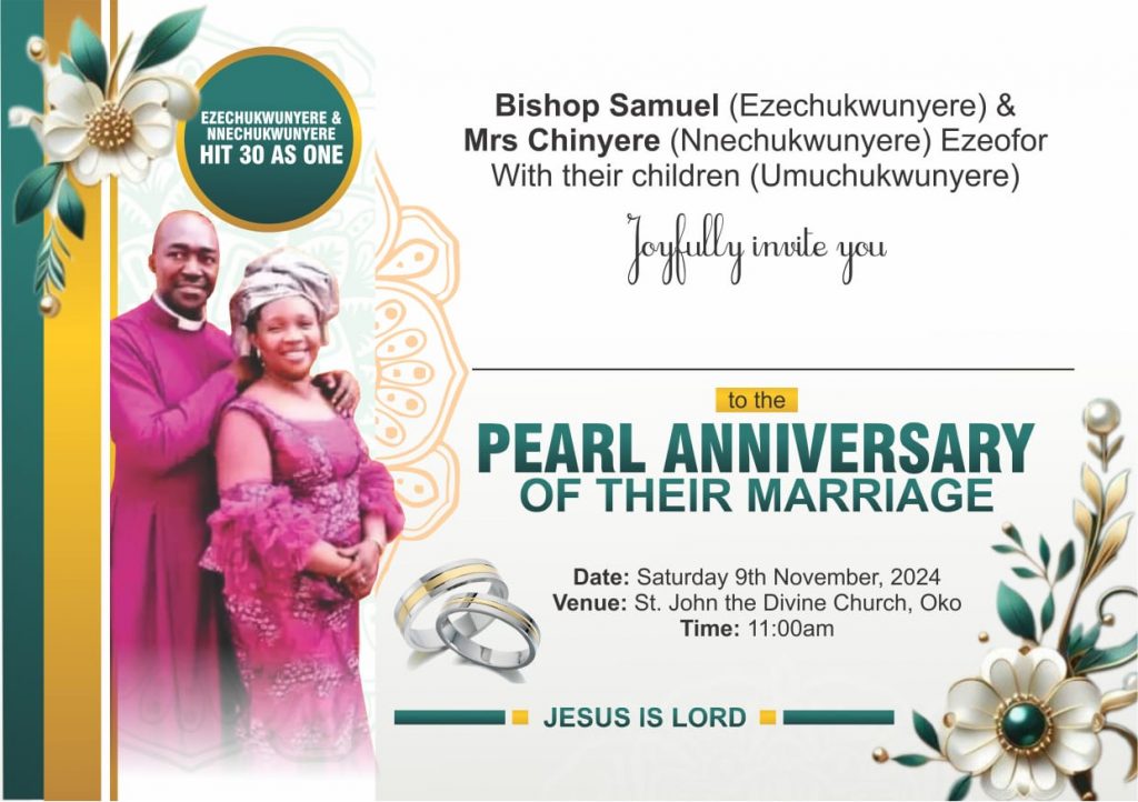 Commentary: Pearl Anniversary Of Right Reverend Samuel And Mrs. Chinyere Ezeofor