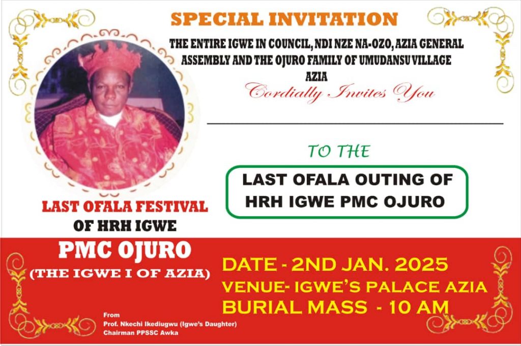 Commentary: Life And Times Of Igwe Pius Ojuro Of Azia