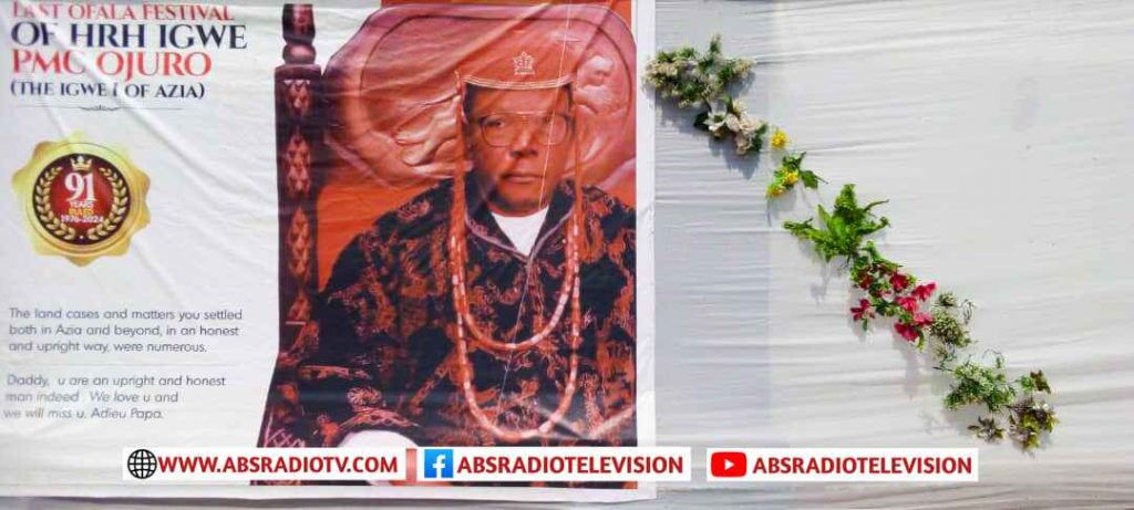 Azia Community Holds Last Ofala For Traditional Ruler Igwe Ojuro